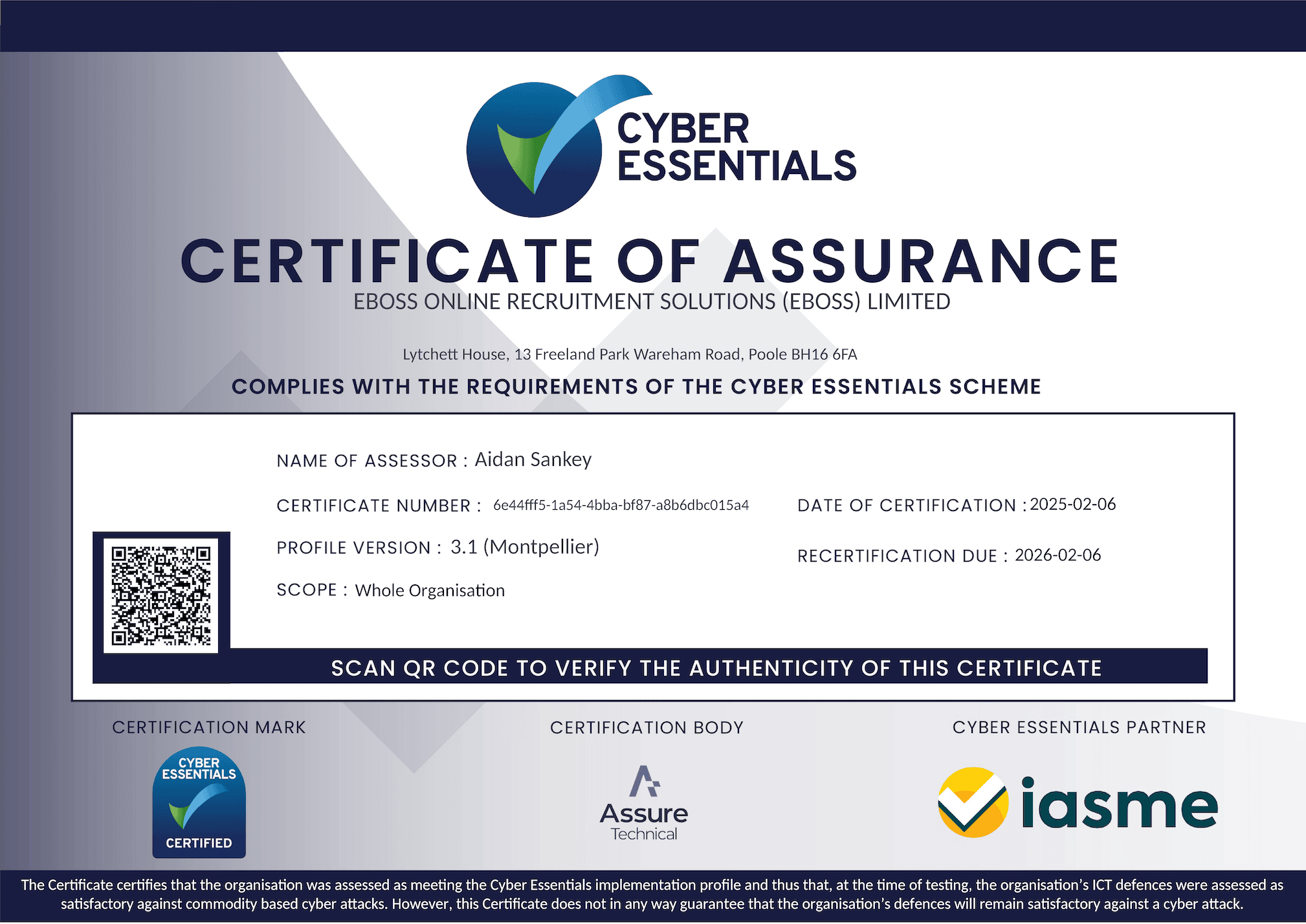 Cyber Certificate Attesting eBoss competance in this area.